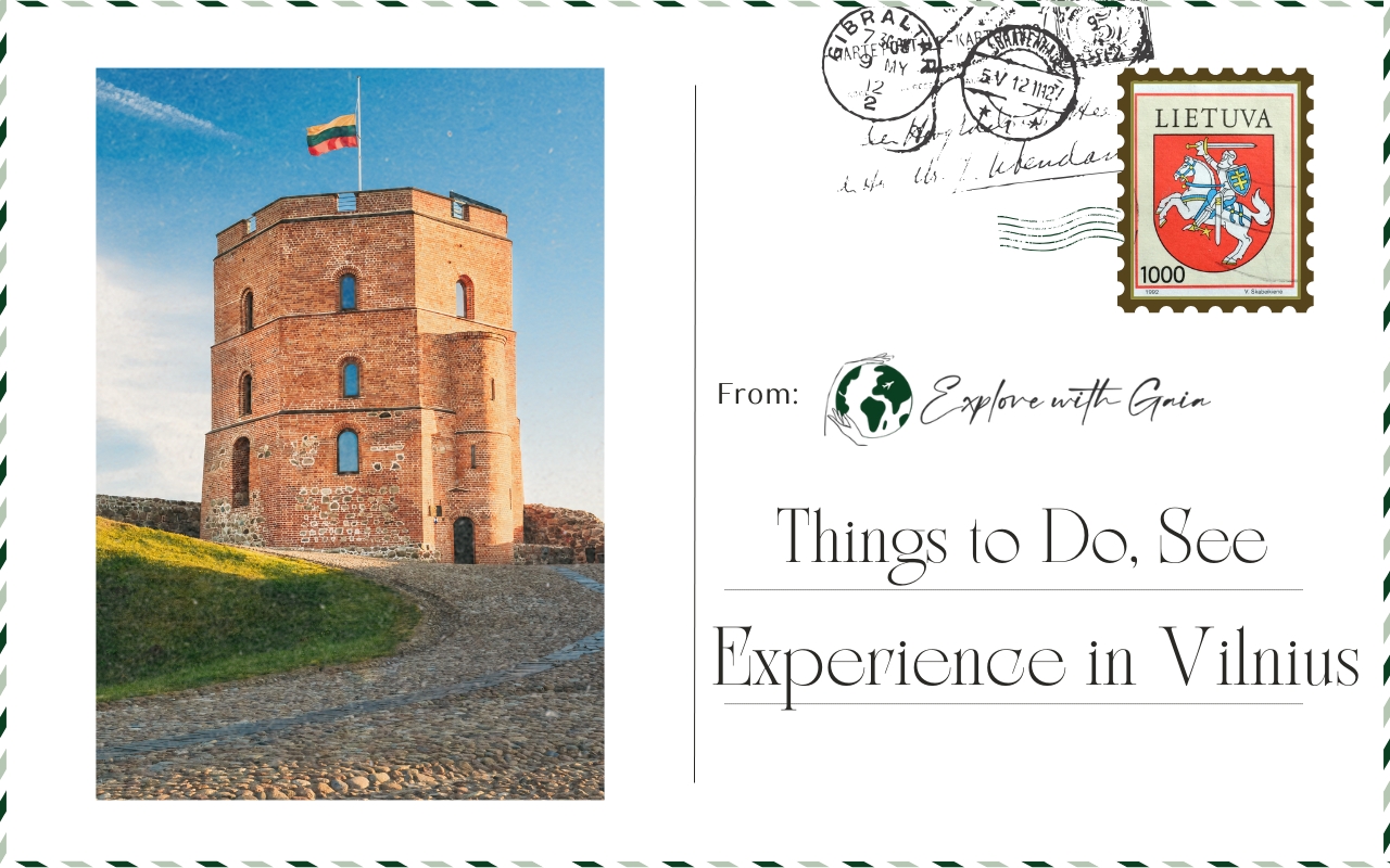Things to Do, See, and Experience in Vilnius Things to Do, See, and Experience in Vilnius