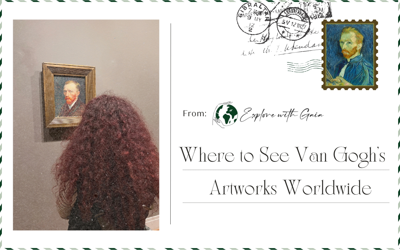 Major Van Gogh Museums and Exhibitions Worldwide