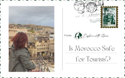 Is Morocco Safe? My Honest Answer After Traveling Through the Country