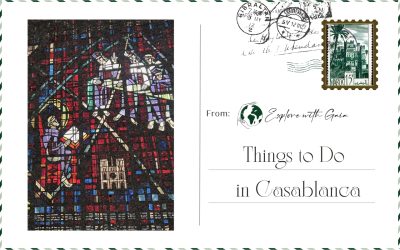 What to Do in Casablanca: Exploring Morocco’s Paris-Like City
