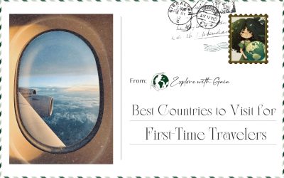 10 Best Countries to Visit for First-Time Travelers