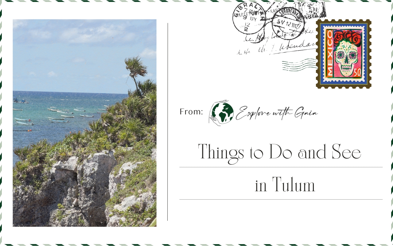 Things to Do See and Experience in Tulum