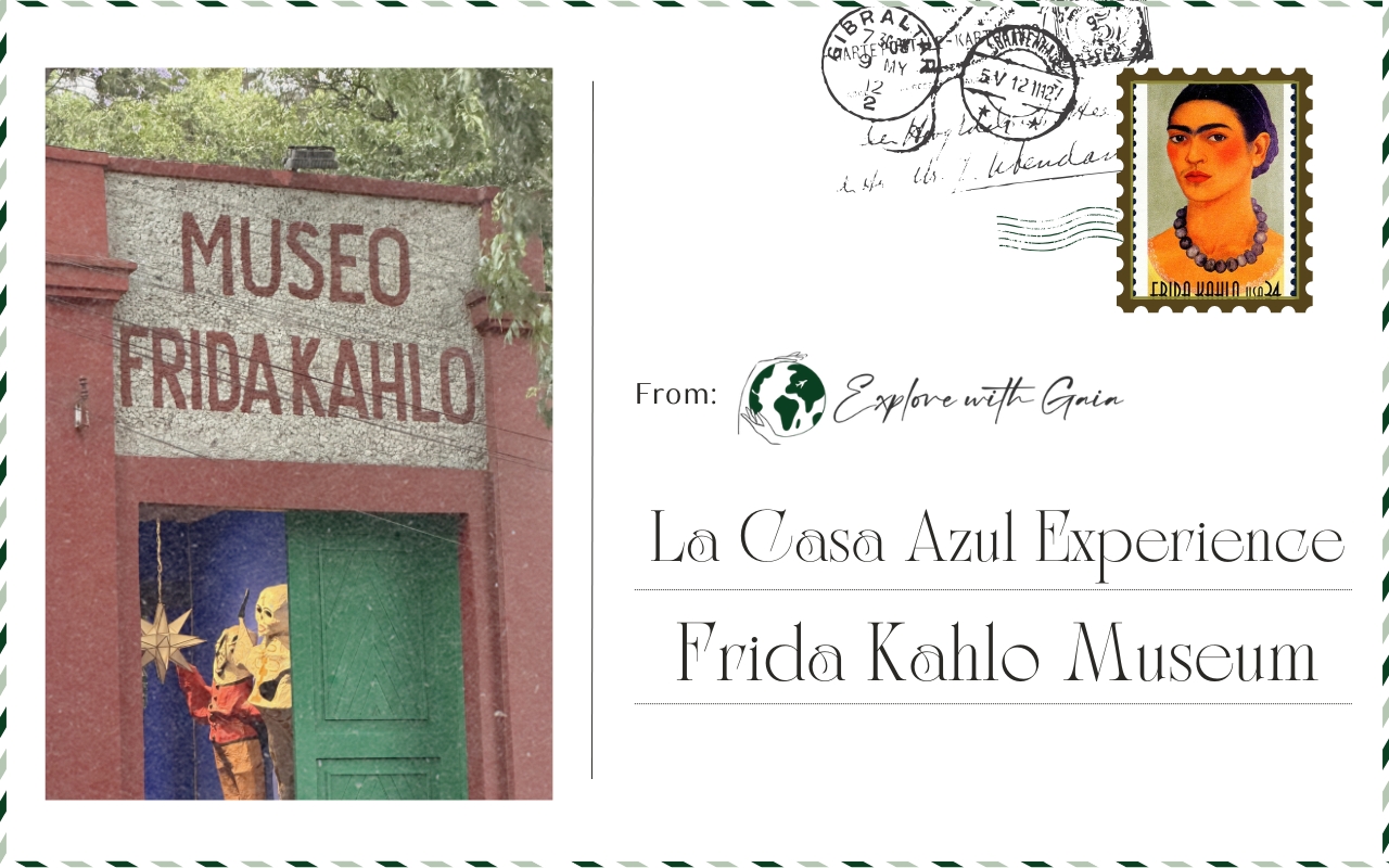 Inside La Casa Azul My Frida Kahlo Museum Experience